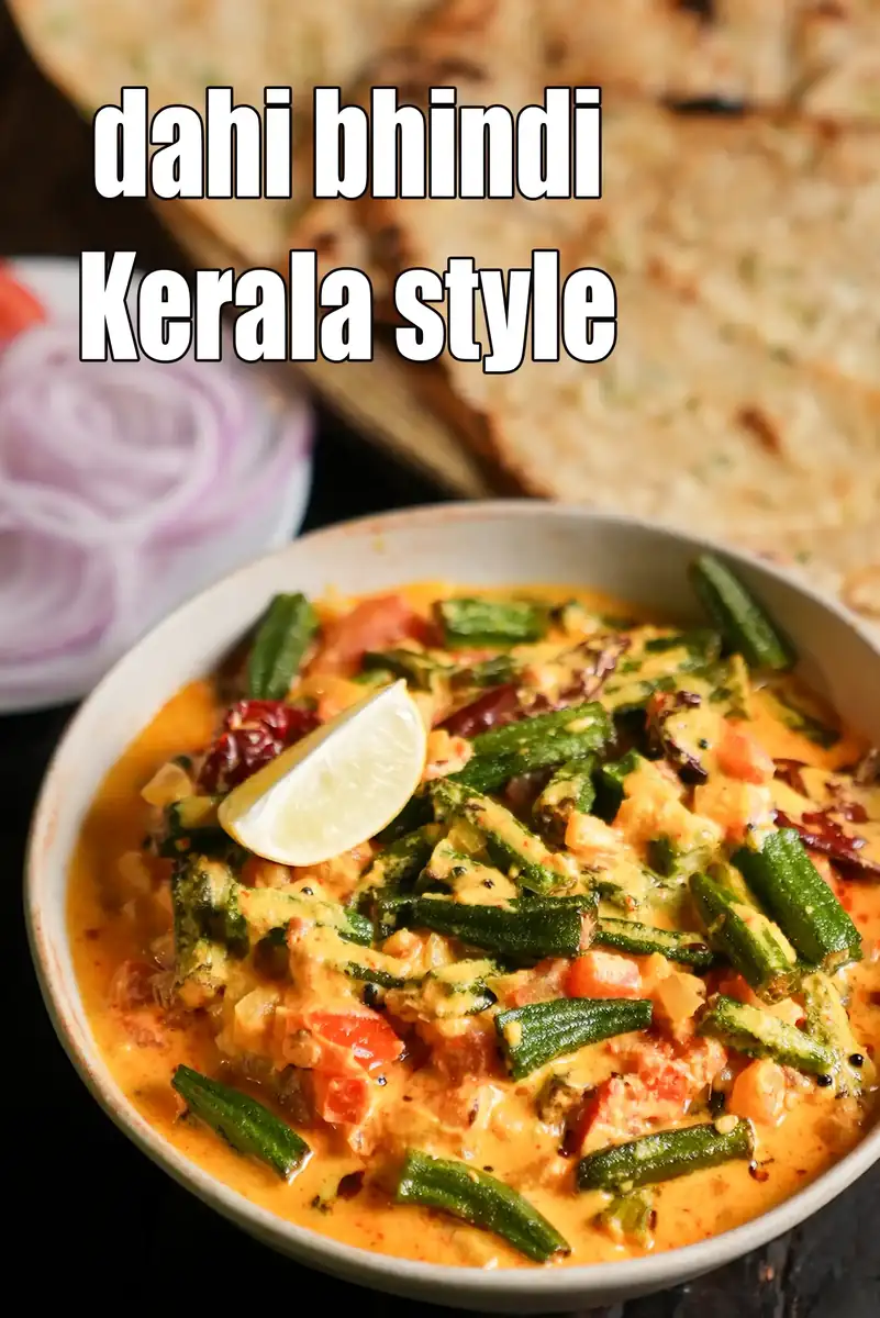 Dahi Bhindi Recipe (Kerala Style Dahi Bhindi)