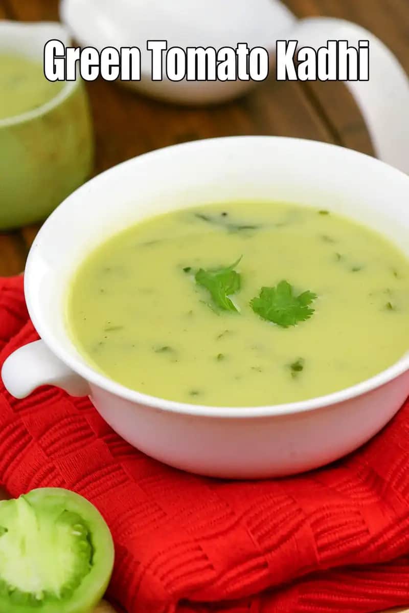 Green Tomato Kadhi Recipe