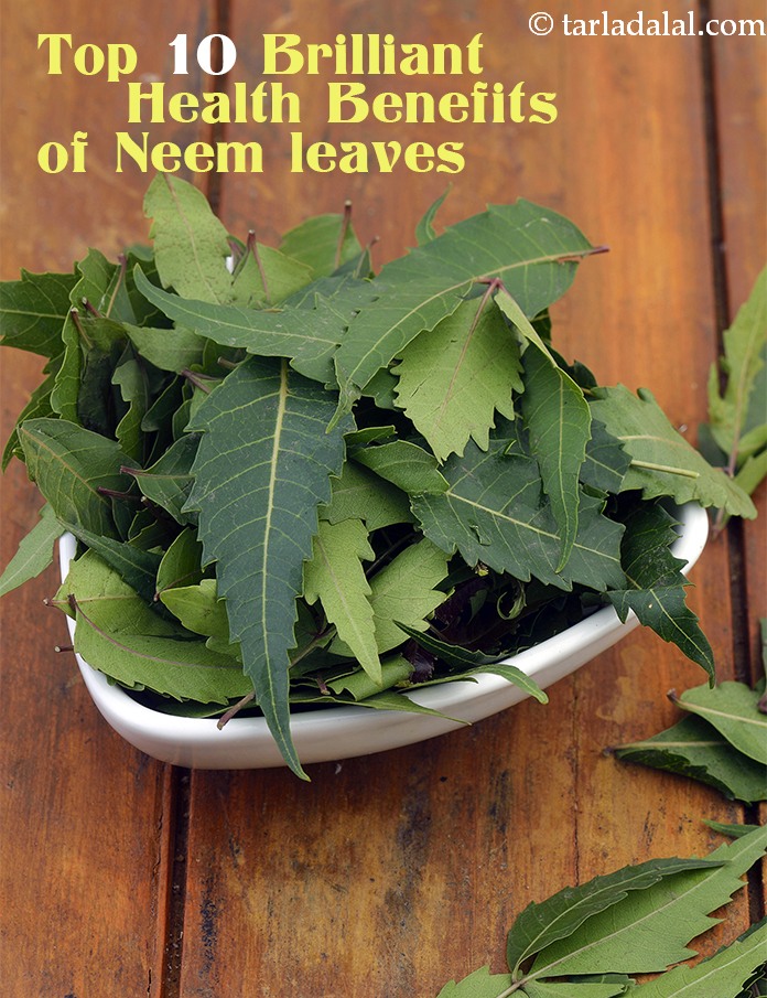 10 Brilliant Health Benefits of Neem leaves + Nutritional Information