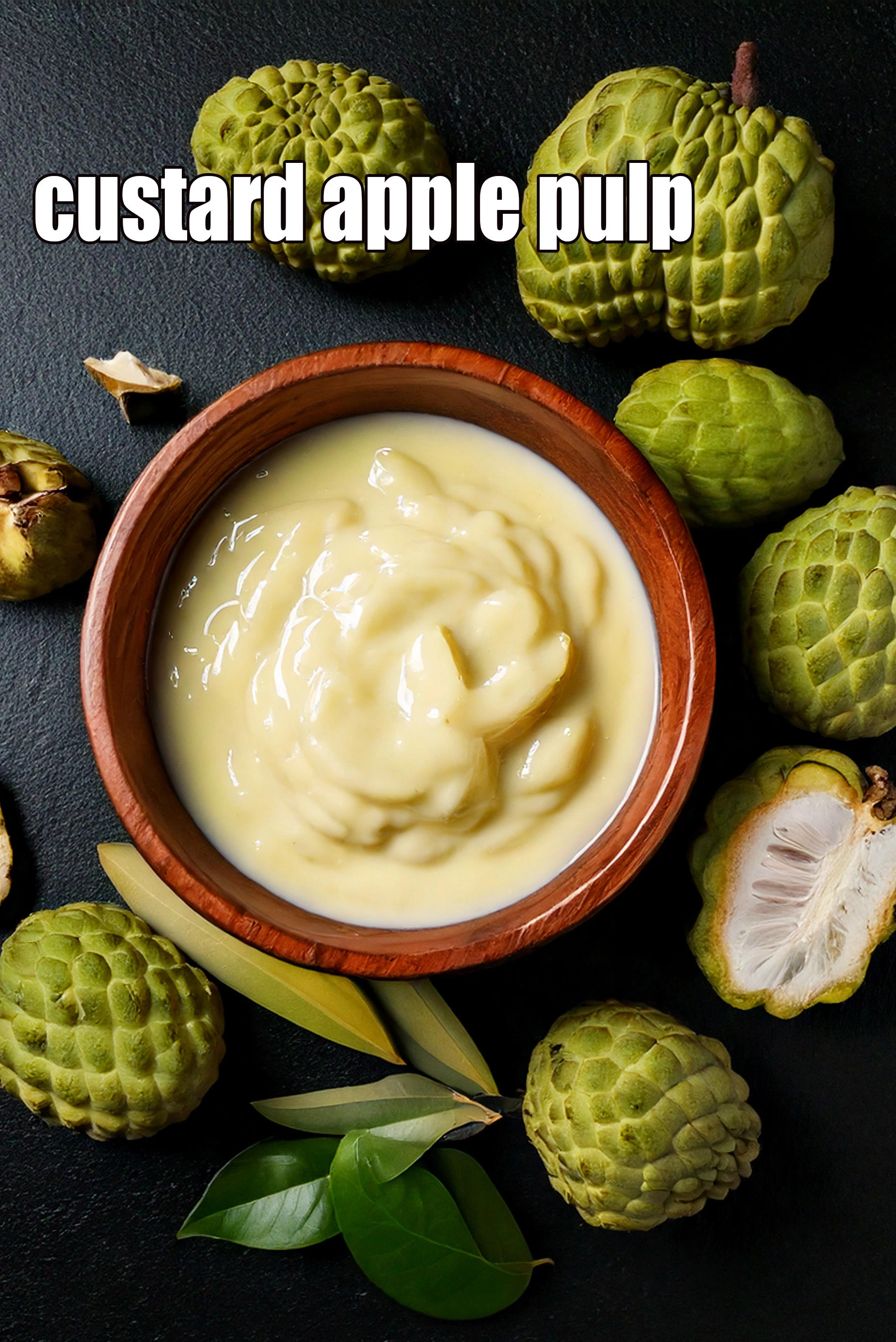 custard apple pulp
