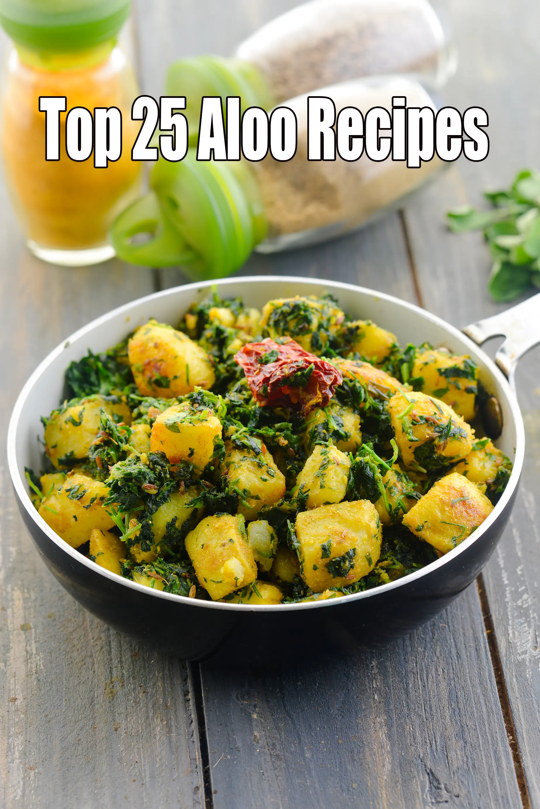 Top 25 Aloo Recipes