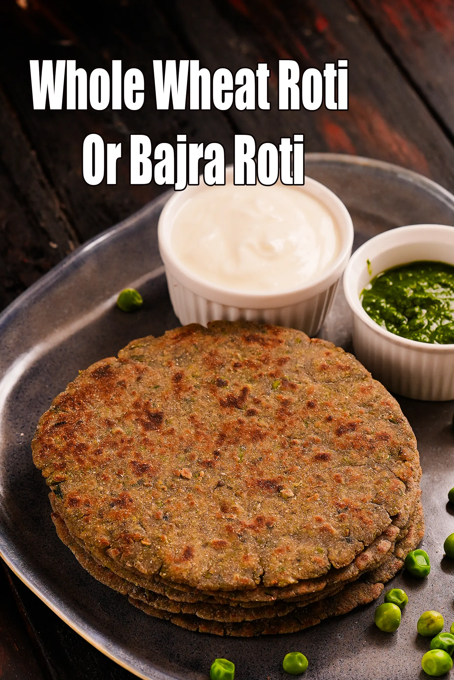 Whole Wheat Roti Or Bajra Roti