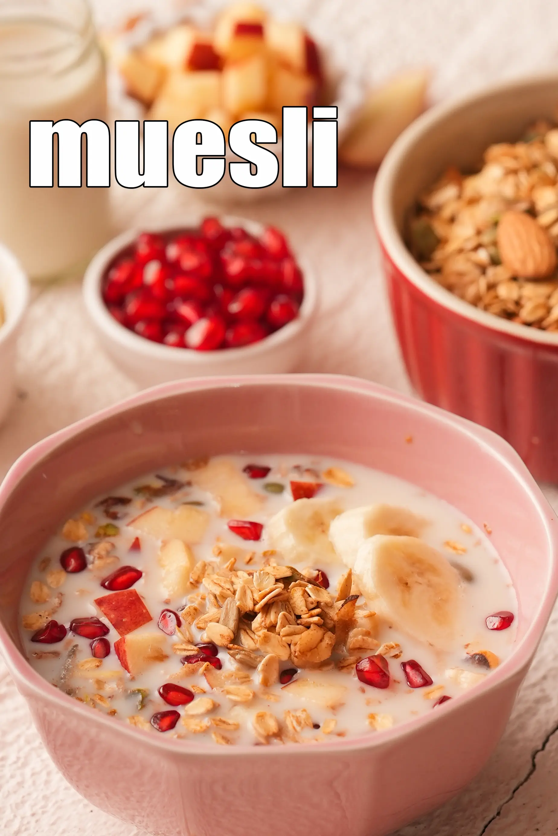 muesli recipe | muesli with fresh fruits | Indian style muesli with milk and fruits | healthy breakfast muesli |