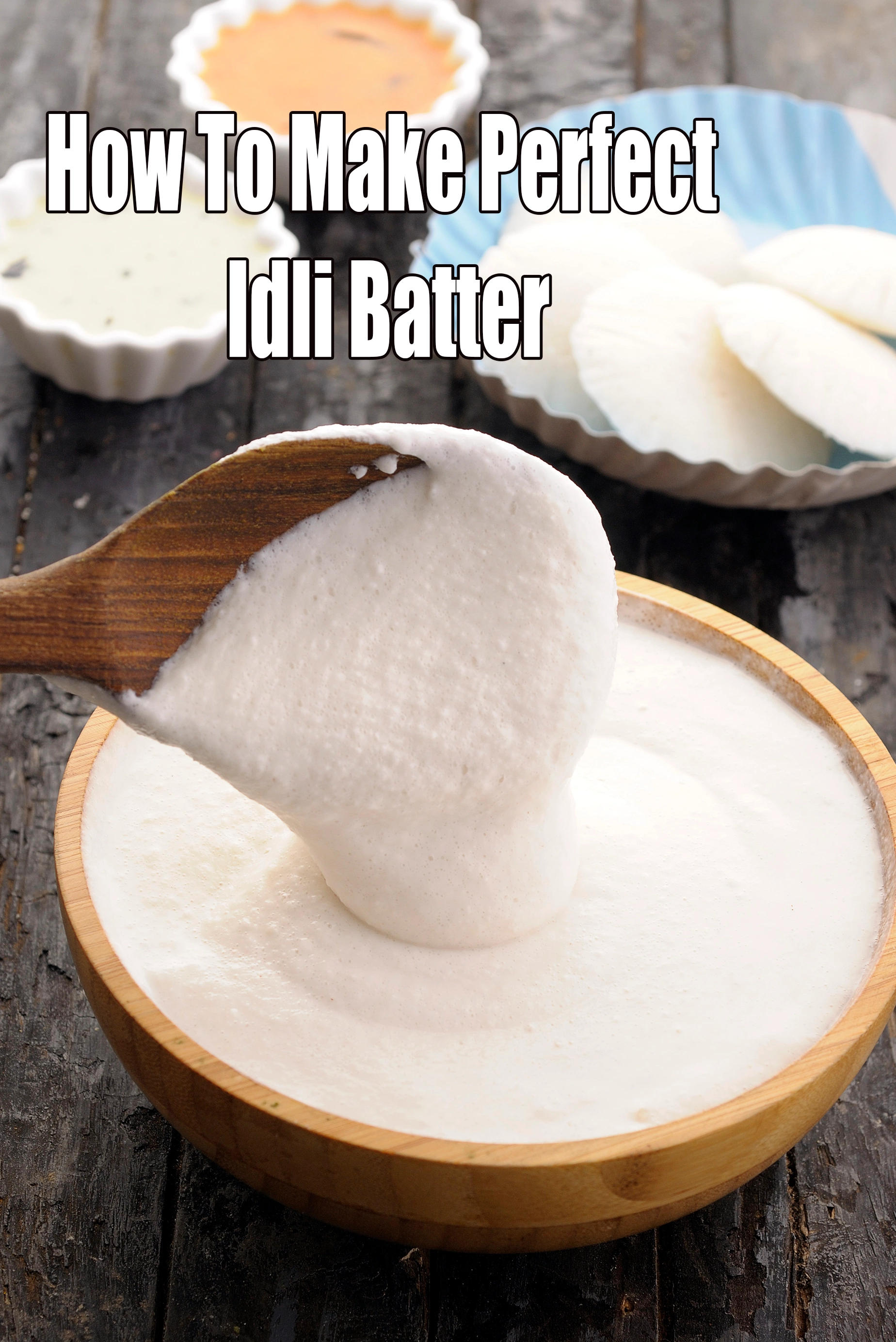 how to make idli batter recipe | idli batter for soft idli |