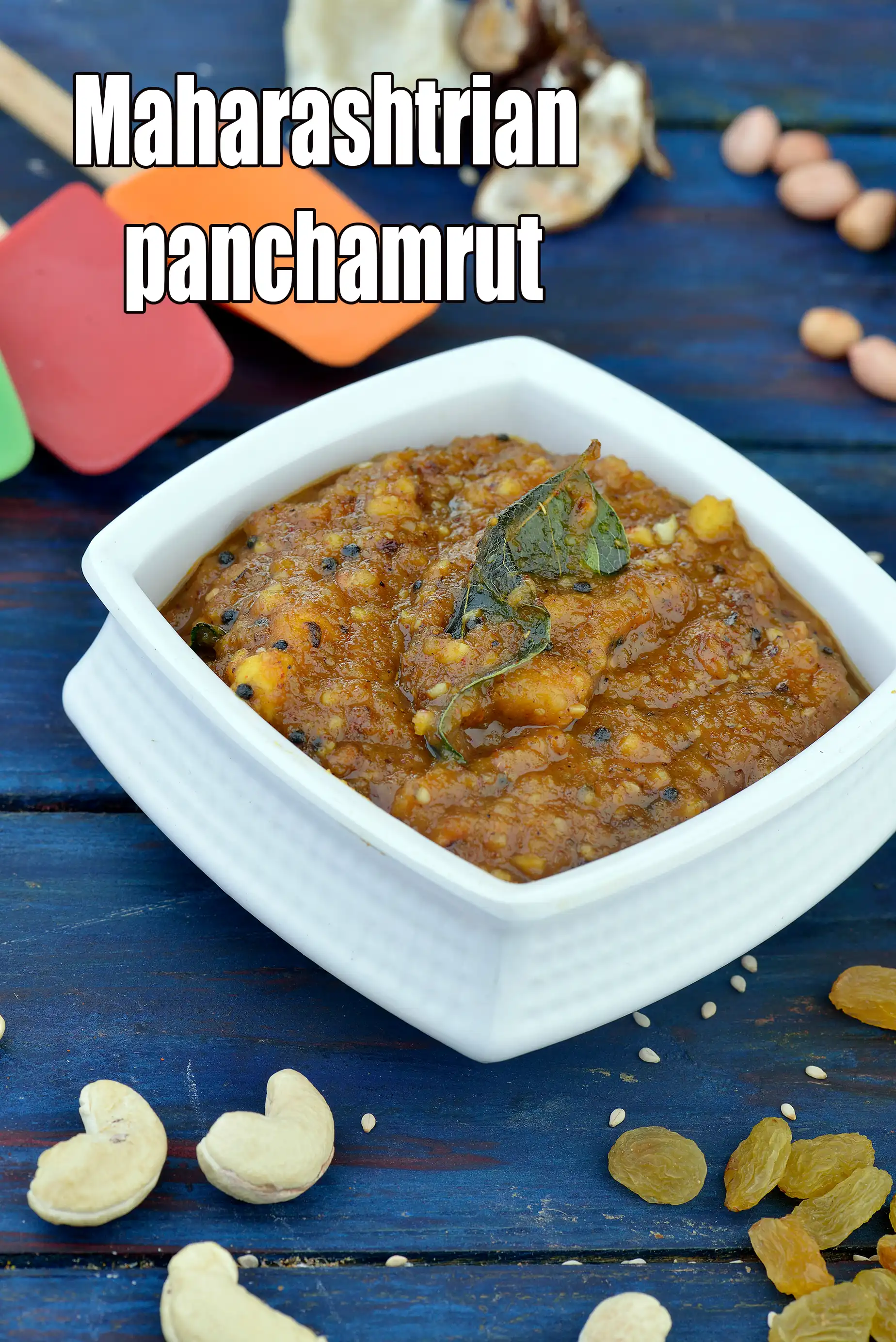 Maharashtrian panchamrut recipe | panchamrut sweet and sour | spicy panchamrut |