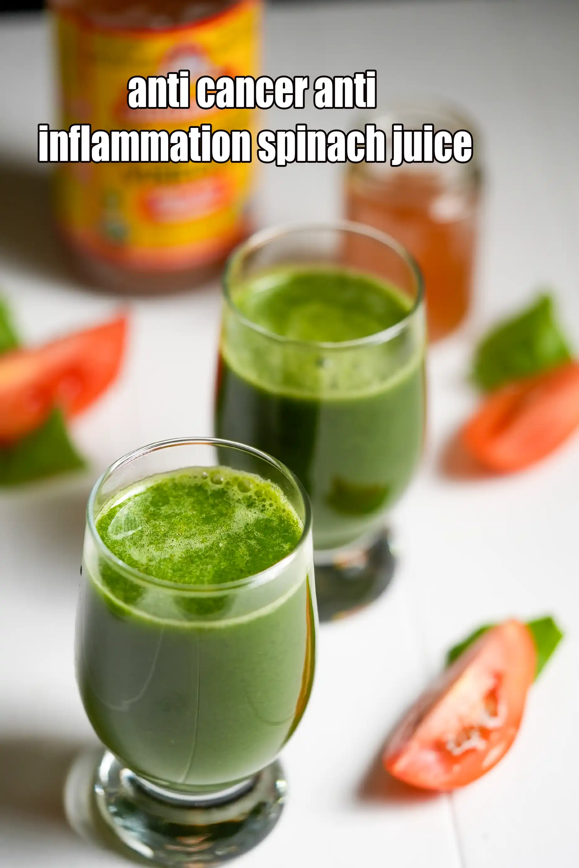 anti cancer anti inflammation spinach juice | healthy Indian palak tamatar juice | cancer fighting juice |