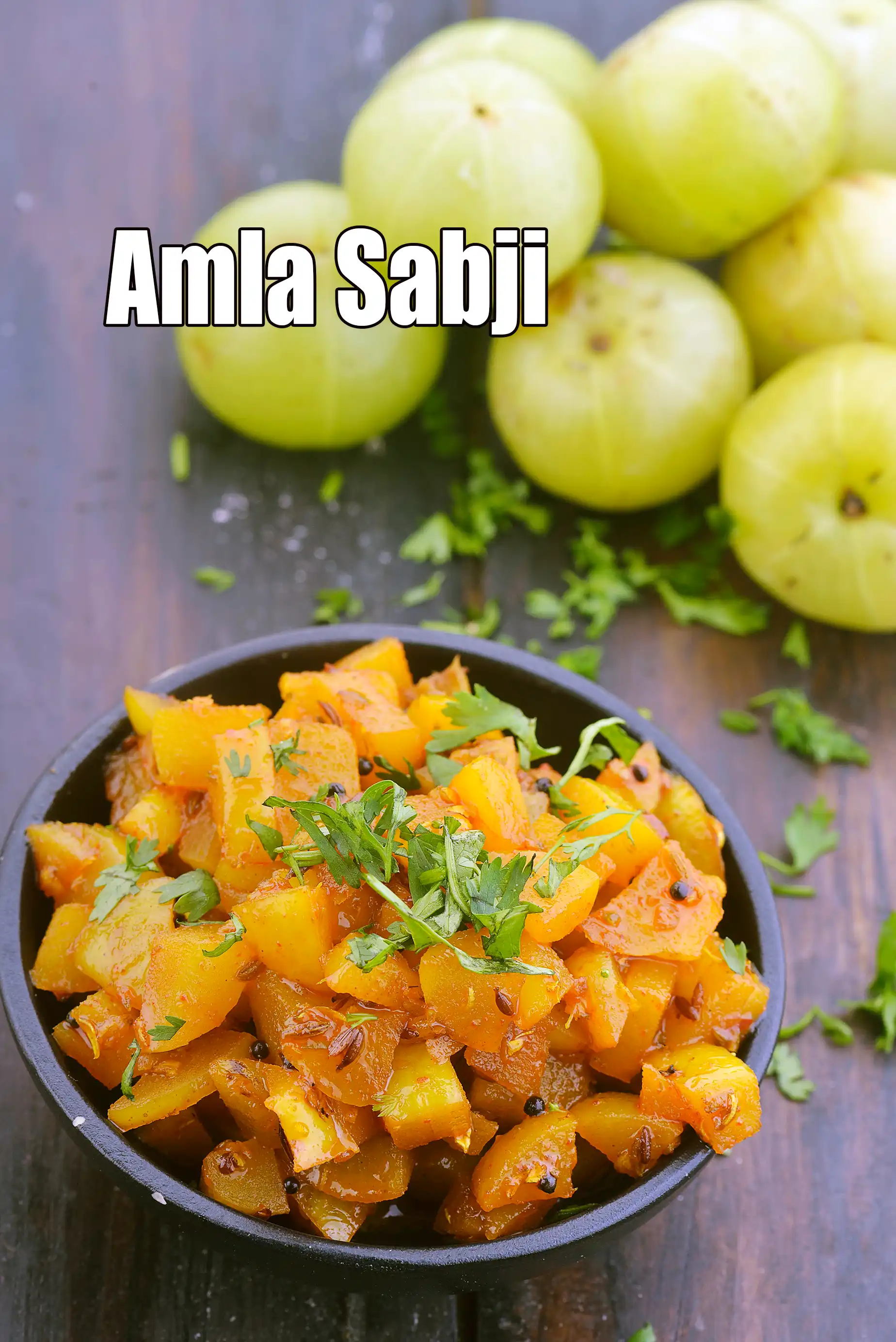 Amla Sabji, Indian Gooseberry  Accompaniment recipe, Vitamin C Rich, Antioxidant Sabzi