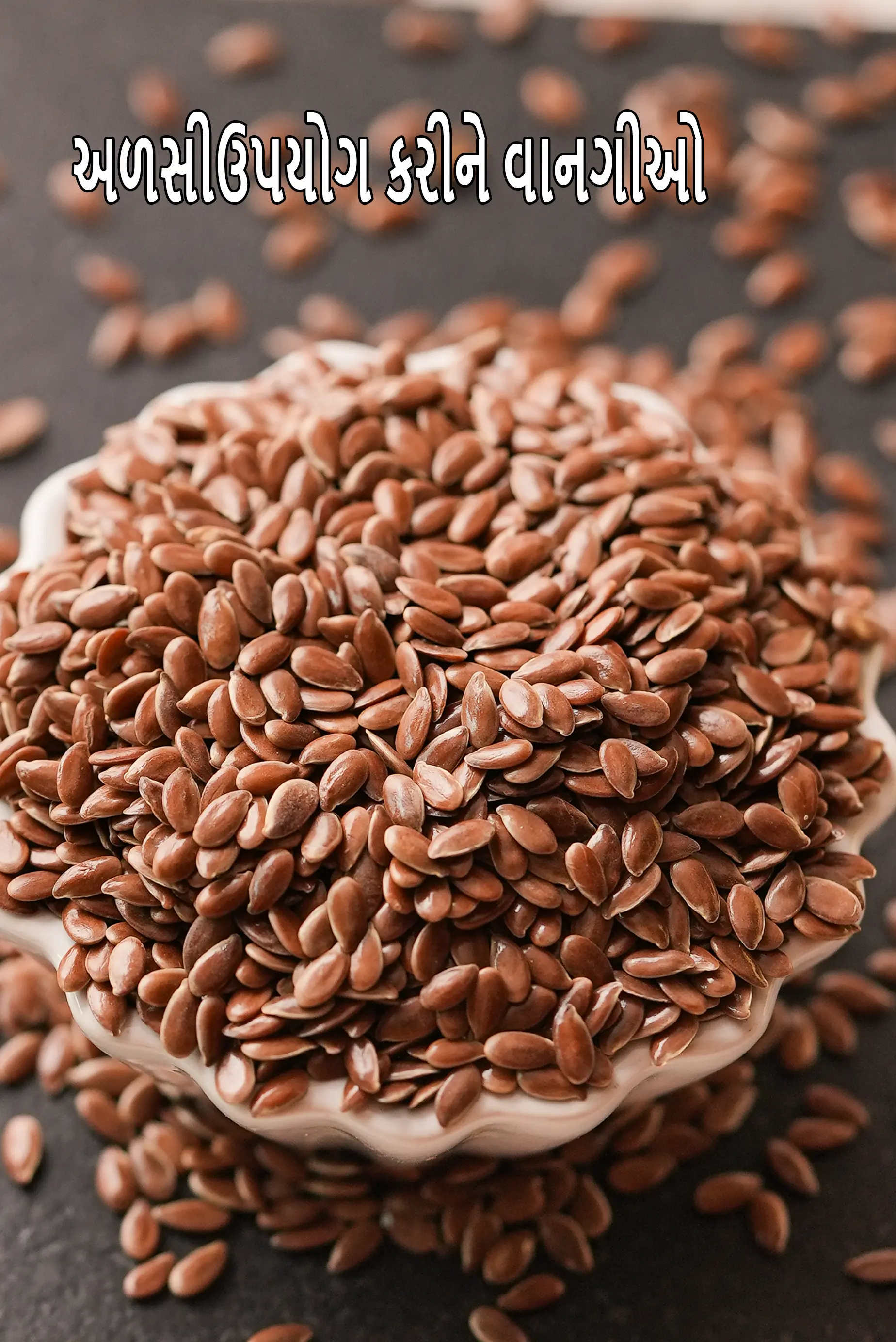Recipes using flax seeds