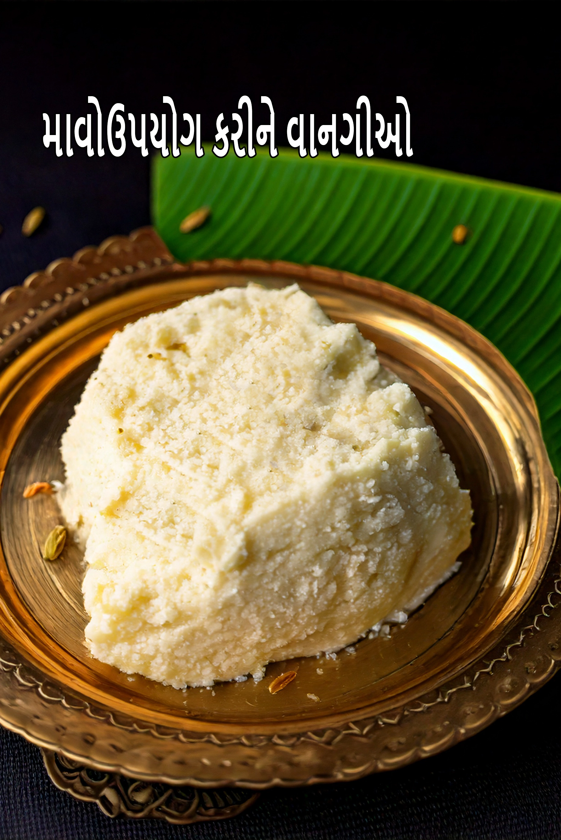 Recipes using mawa
