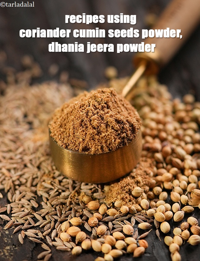 Recipes using coriander-cumin seeds powder