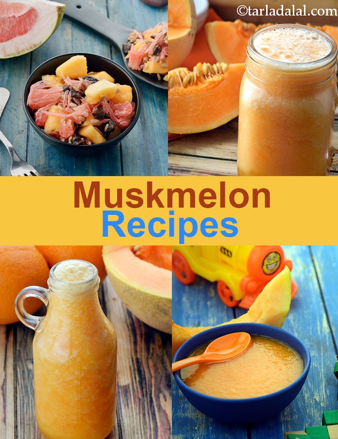 Recipes using muskmelon