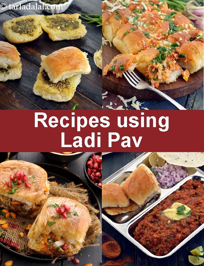 Recipes using ladi pav