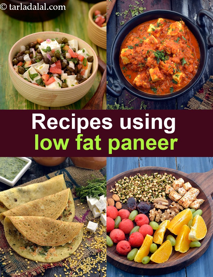 Recipes using  low fat paneer