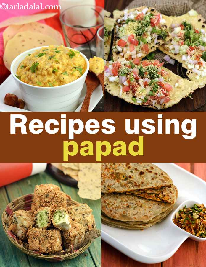 Recipes using papad