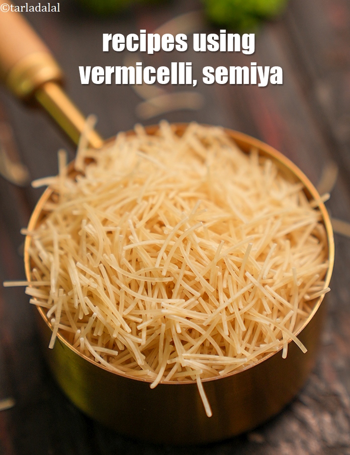 Recipes using vermicelli