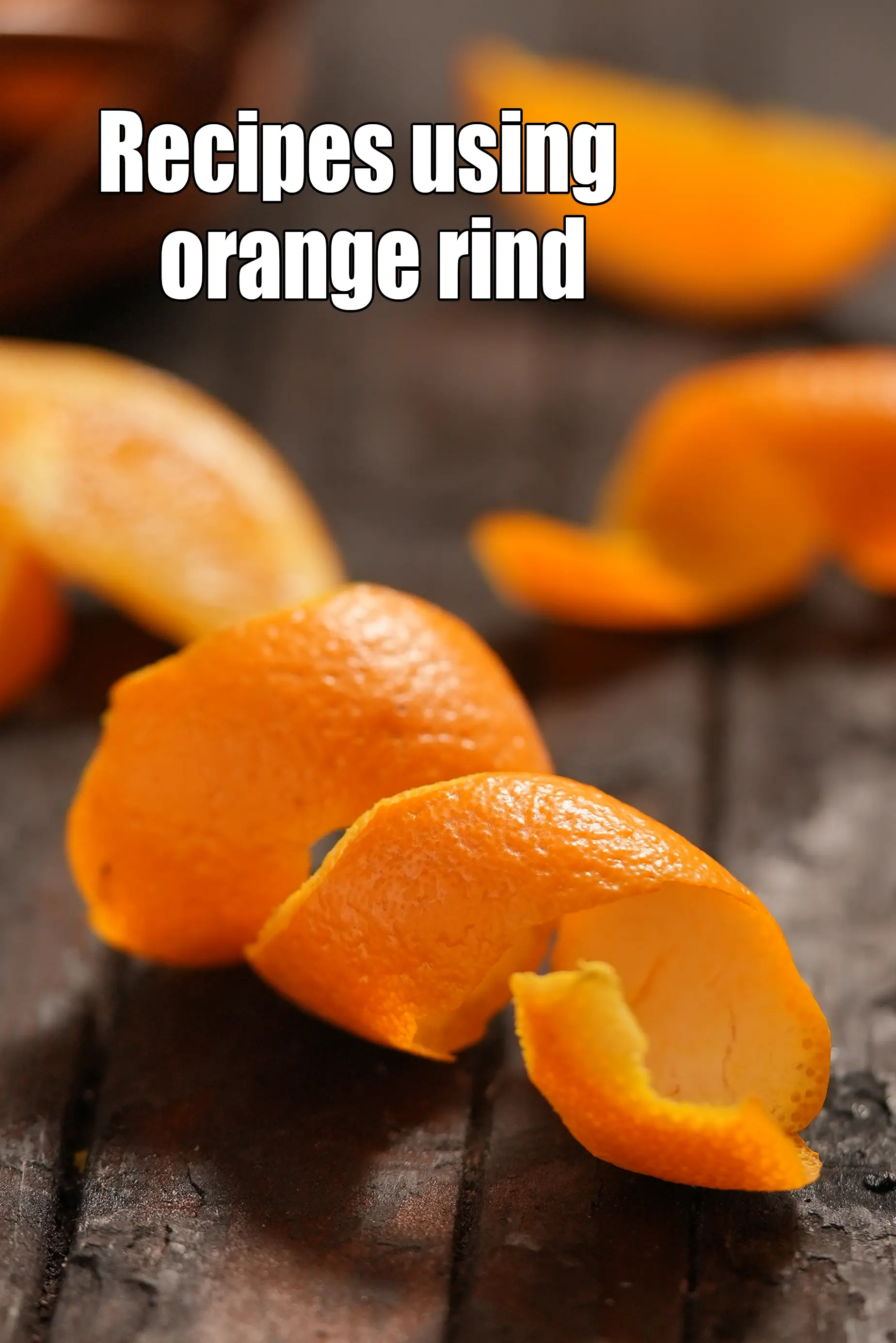Recipes using orange rind