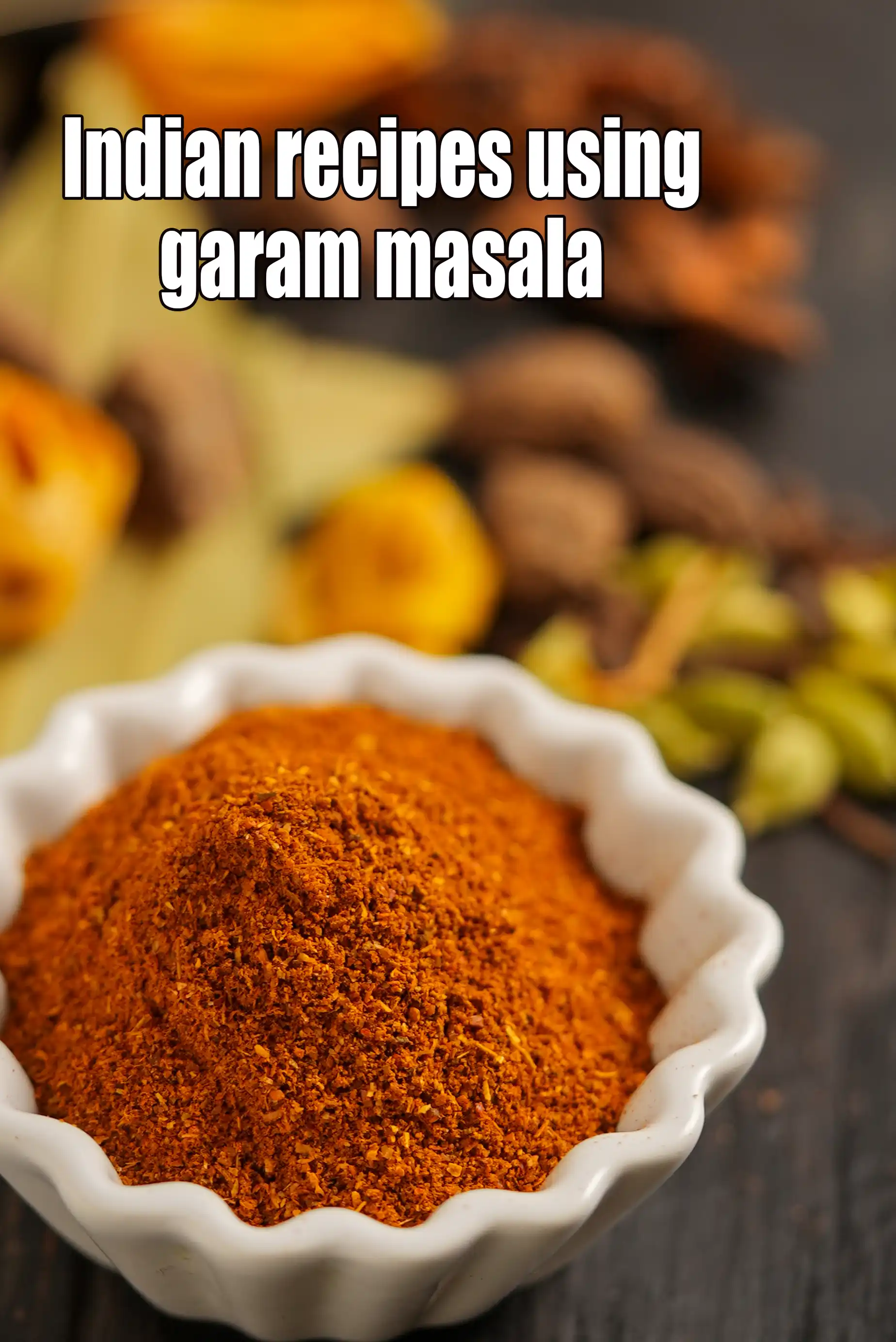 Recipes using garam masala