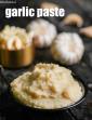 How To Make Garlic Paste