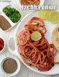 Lachha Onion Recipe, Onion Ring Accompaniment