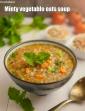 Minty Vegetable and Oats Soup