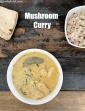 Mushroom Curry, Indian Mushroom Masala Curry