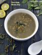 Nourishing Moong Soup ( Weight Loss After Pregnancy )