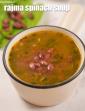 Rajma and Spinach Soup
