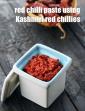 Red Chilli Paste Using Kashmiri Red Chillies