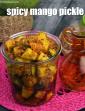 Spicy Mango Pickle, Mango Pickle with Mustard Oil in Hindi
